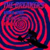 The Breakers - Vodka Sonic (Techno Tonic) [Remixes] - Single